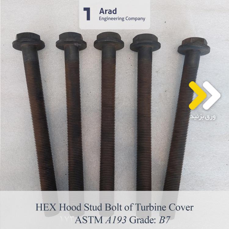 HEX Hood Stud Bolt of Turbine Cover  B7 :Grade ASTM A193 AAS